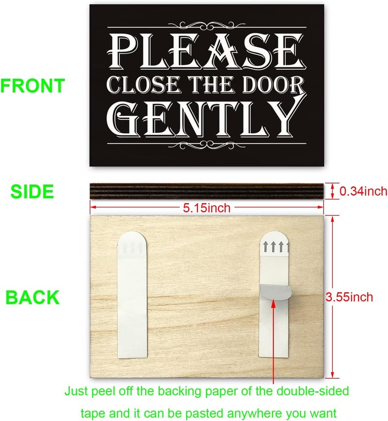 FTONENI Please Close the Door Gently Sign for House, Closed Door Sign for Home, Use for Office or Business Front Door Warning Reminder Signs, Apartment Porch Entrances Wall Decor Use 3.55" x 5.15" - PMA028 - Image 2